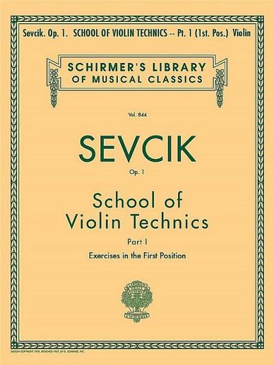School of Violin Technics, Op. 1 - Book 1: Schirmer Library of Classics Volume 844 Violin Method - Otakar Sevcik