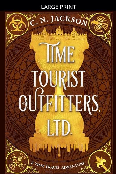 Time Tourist Outfitters, Ltd.