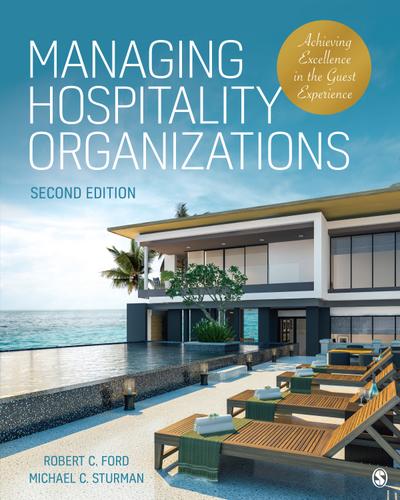 Managing Hospitality Organizations