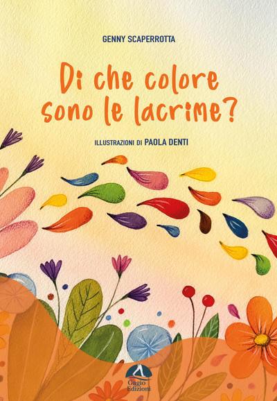 Scaperrotta, G: Di che colore sono le lacrime?
