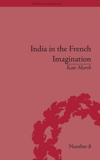 India in the French Imagination
