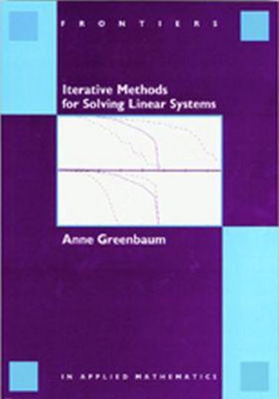 Iterative Methods for Solving Linear Systems