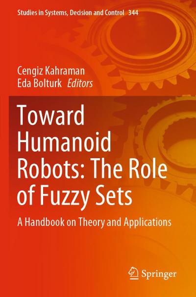 Toward Humanoid Robots: The Role of Fuzzy Sets