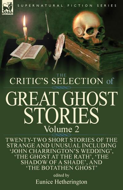 The Critic’s Selection of Great Ghost Stories
