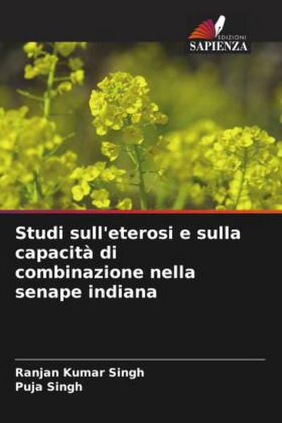Studi sull’eterosi e sulla capacità di combinazione nella senape indiana