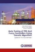 Auto Tuning of PID And Fuzzy Controllers Using Gen