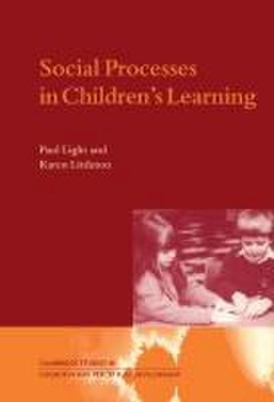Social Processes in Children’s Learning