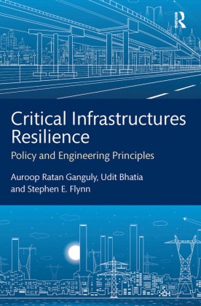 Critical Infrastructures Resilience