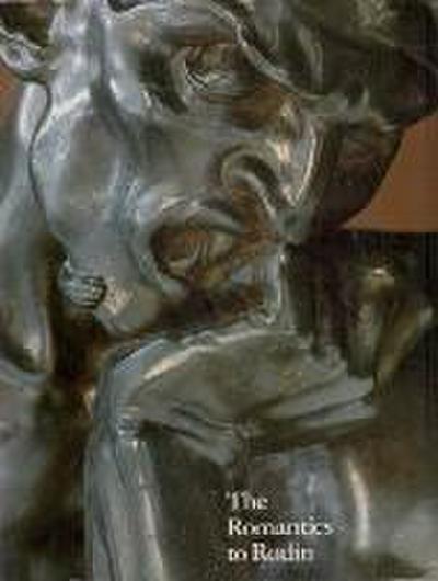 The Romantics to Rodin
