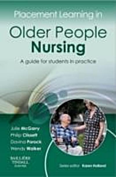 Placement Learning in Older People Nursing