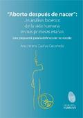 Aborto después de nacer: un análisis bioético de la vida humana en sus primeras etapas