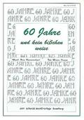Sechzig Jahre und kein bißchen weisefür Gesang und Klavier