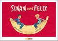Sinan und Felix