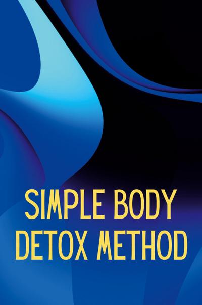 Simply Body Detox Method