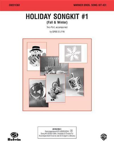 Gilpin, G: HOLIDAY SONG KIT #1