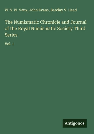 The Numismatic Chronicle and Journal of the Royal Numismatic Society Third Series
