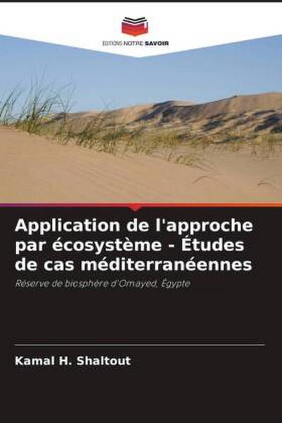 Application de l’approche par écosystème - Études de cas méditerranéennes