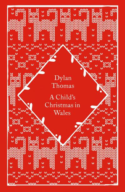 A Child’s Christmas in Wales