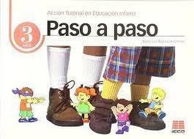 Paso a paso, Educación Infantil, 3 años. Acción tutorial