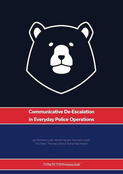Communicative De-Escalation in Everyday Police Operations