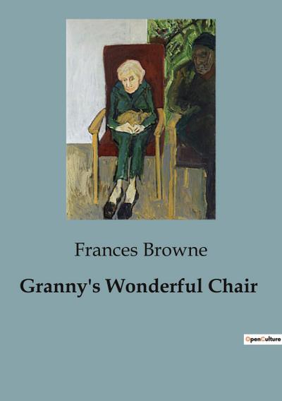 Granny’s Wonderful Chair