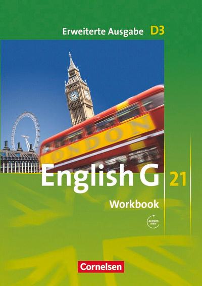 English G 21. Erweiterte Ausgabe D 3. Workbook mit Audios online