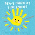 Deine Hand ist eine Sonne