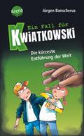 Ein Fall für Kwiatkowski - Die kürzeste Entführung der Welt