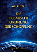 Die kosmische Ordnung der Schöpfung