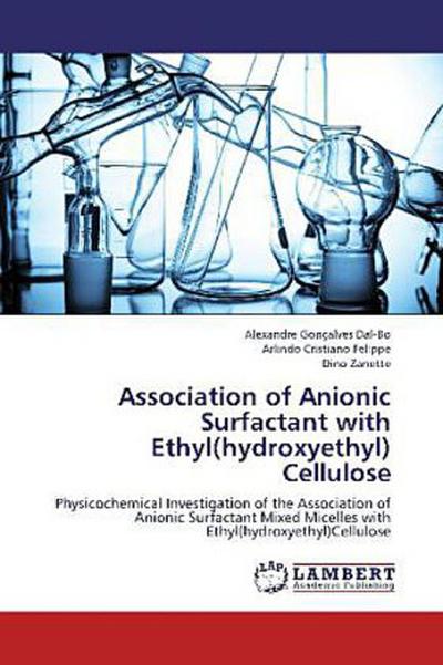 Association of Anionic Surfactant with Ethyl(hydroxyethyl) Cellulose