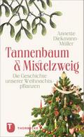 Tannenbaum und Mistelzweig