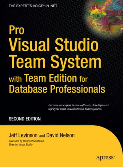 Pro Visual Studio Team System with Team Edition for Database Professionals