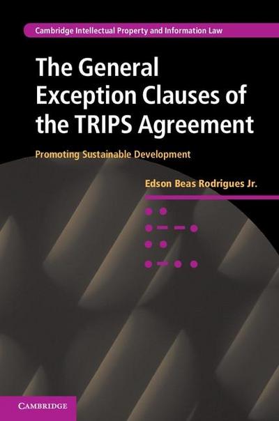 General Exception Clauses of the TRIPS Agreement