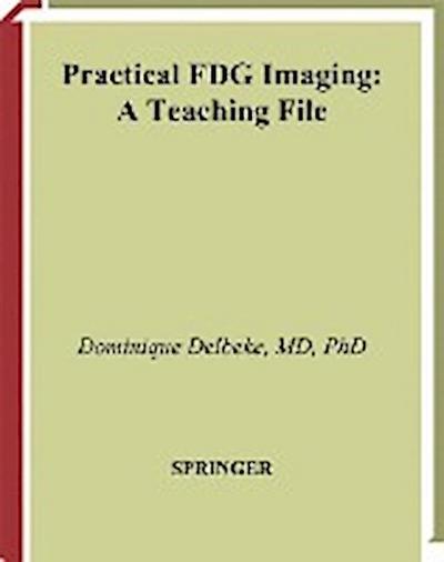 Practical FDG Imaging