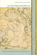 Forms of Knowledge in Early Modern Asia