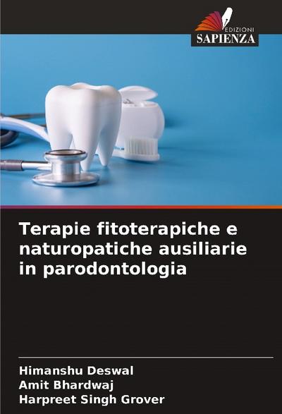 Terapie fitoterapiche e naturopatiche ausiliarie in parodontologia