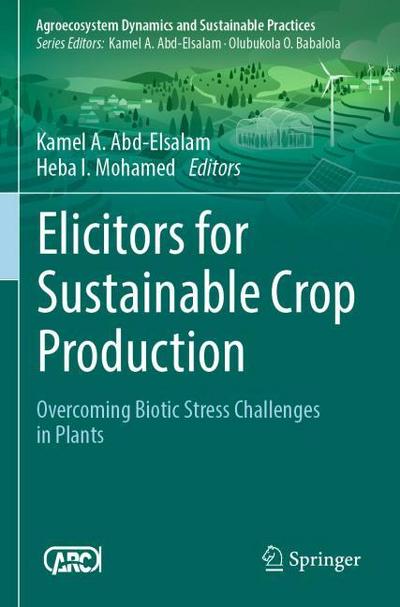 Elicitors for Sustainable Crop Production
