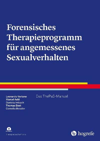 Forensisches Therapieprogramm für angemessenes Sexualverhalten