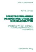 Selbstbestimmung in multikulturellen Gesellschaften