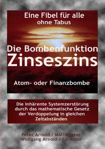 Die Bombenfunktion Zinseszins