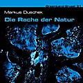 Dreamland Grusel - Die Rache der Natur, 1 Audio-CD