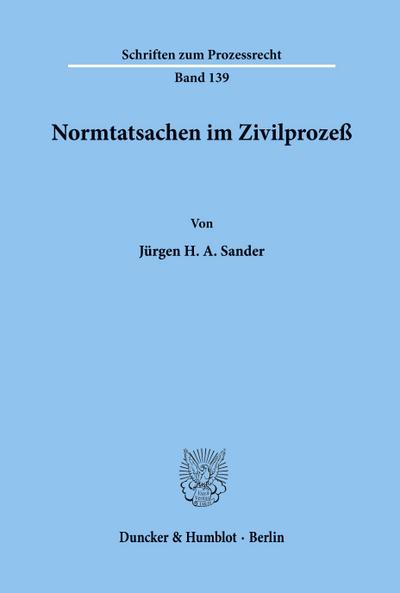 Normtatsachen im Zivilprozeß.