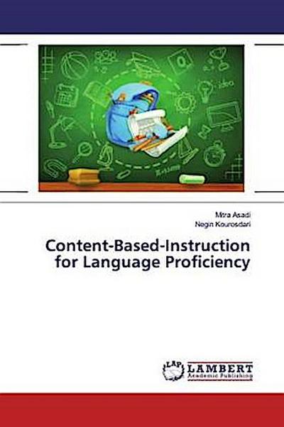 Content-Based-Instruction for Language Proficiency