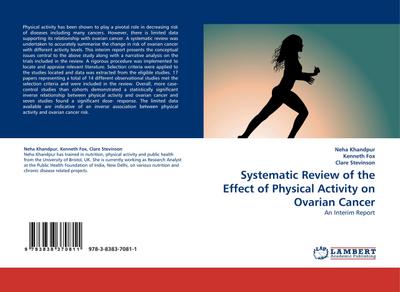 Systematic Review of the Effect of Physical Activity on Ovarian Cancer - Neha Khandpur
