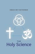 The Holy Science
