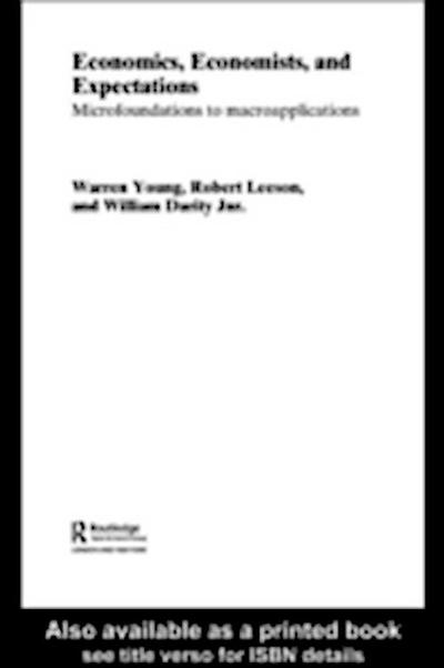 Economics, Economists and Expectations
