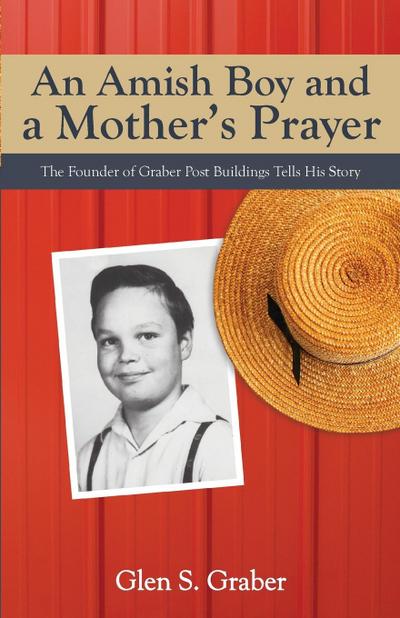 Amish Boy and a Mother’s Prayer