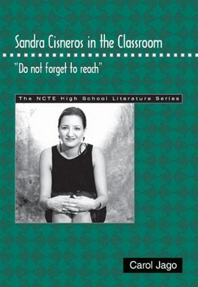 Sandra Cisneros in the Classroom