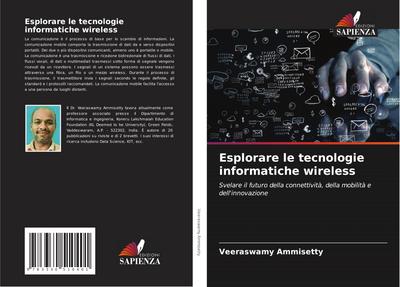 Esplorare le tecnologie informatiche wireless
