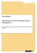 Was kann Führung/Management aus der Neurobiologie lernen?